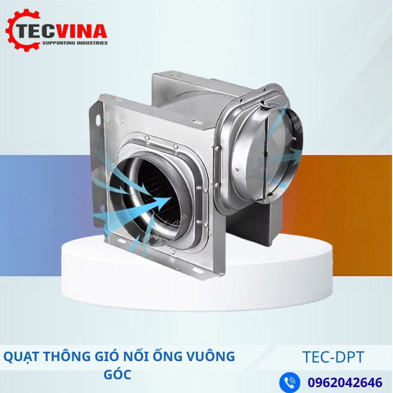 QUẠT THÔNG GIÓ NỐI ỐNG VUÔNG GÓC TEC-DPT90